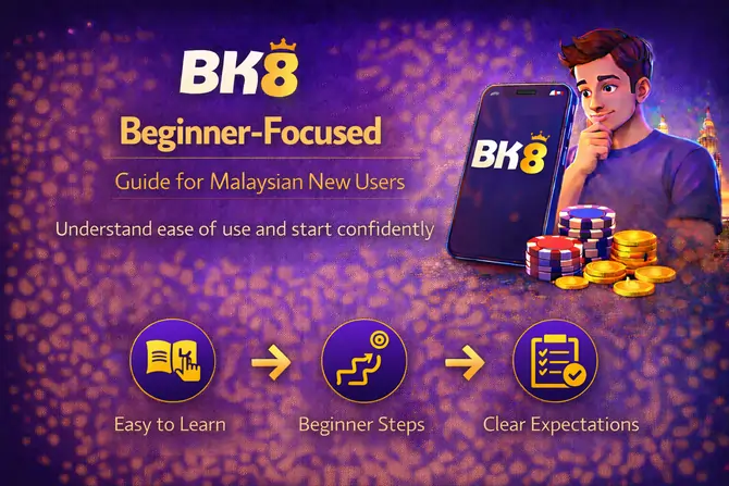 BK8 Beginner-Focused